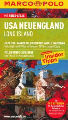 MARCO POLO Reiseführer USA Neuengland, Long Island: Reisen mit Insider-Tipps. Mit Reiseatlas