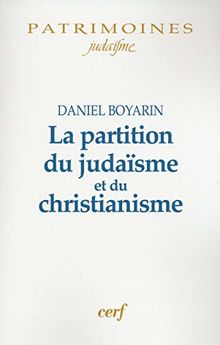 La partition du judaïsme et du christianisme