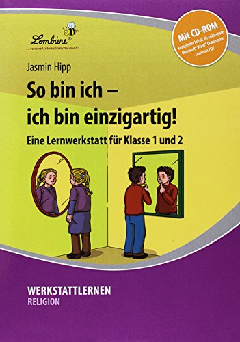 Werkstattlernen Religion   So bin ich - ich bin einzigartig! m 1 Beilage - Jasmin Hipp Gebunden