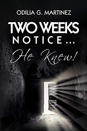 Two Weeks Notice...: He Knew!