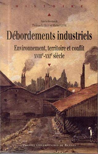 Debordements Industriels (histoire)