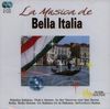 La Musica de Bella Italia - 2 CD