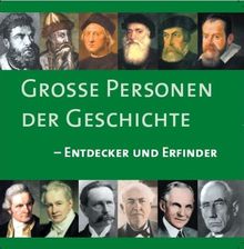 Große Personen Der Geschichte - Entdecker Und Erfinder, 3 Cds Von Achim  Höppner