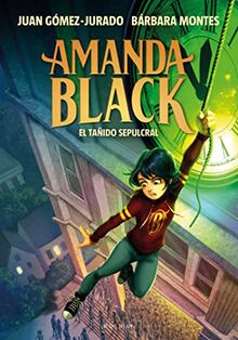 El tañido sepulcral (Amanda Black)