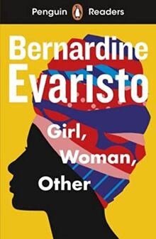 Girl, Woman, Other: Book with audio and digital version (Penguin Readers)