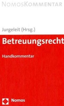 Betreuungsrecht. Handkommentar