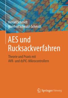 AES und Rucksackverfahren: Theorie und Praxis mit AVR- und dsPIC-Mikrocontrollern