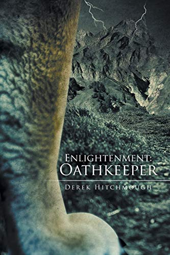 Enlightenment: Oathkeeper
