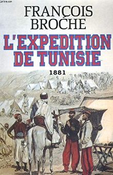 L'expédition de Tunisie (1881)