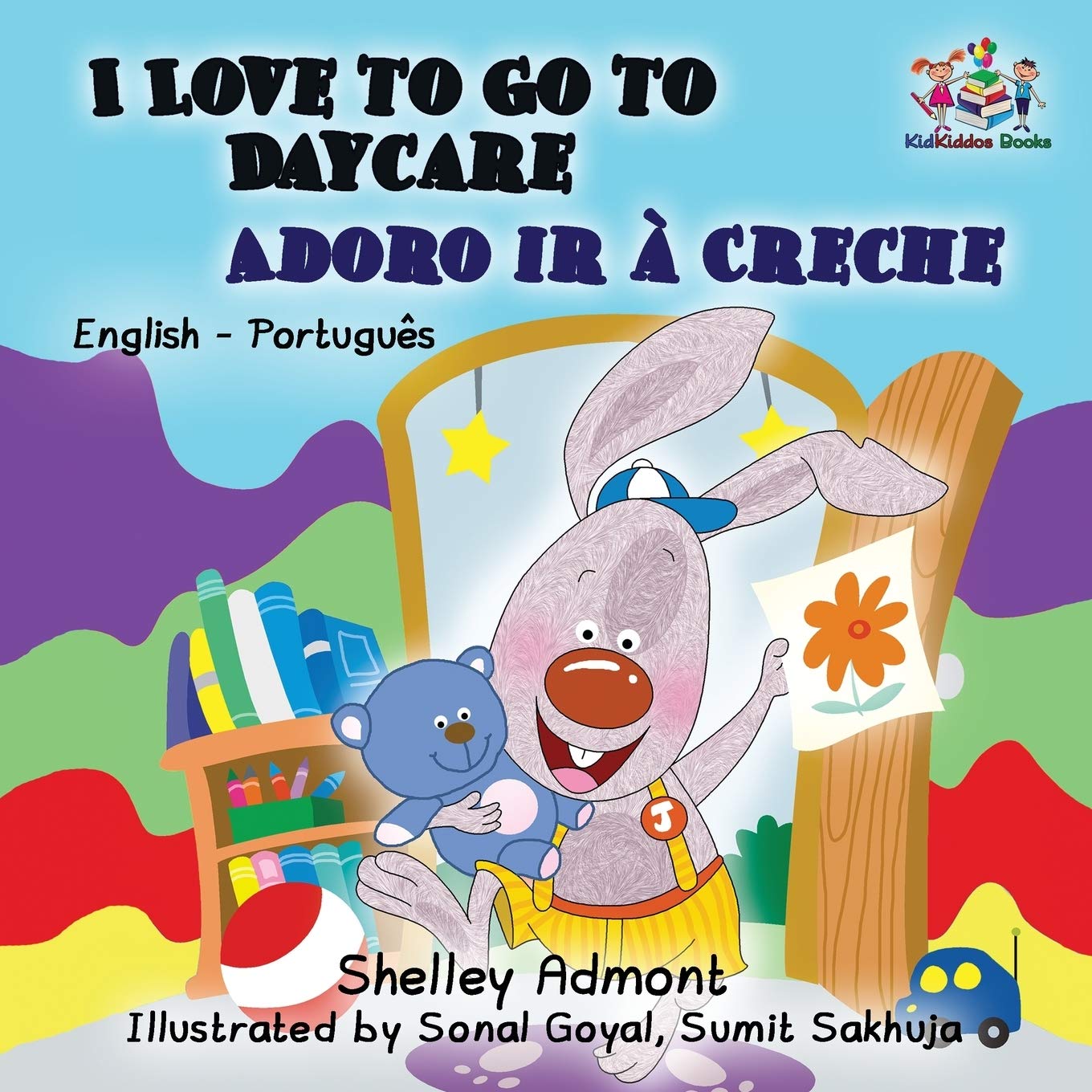 I Love to Go to Daycare (English Portuguese Children's Book): Bilingual Brazilian Portuguese (English Portuguese Bilingual Collection, Band 8)