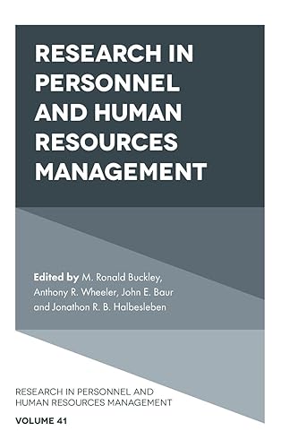 Research in Personnel and Human Resources Management (Research in Personnel and Human Resources Management, 41)