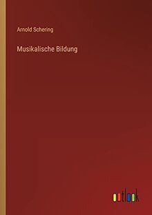 Musikalische Bildung