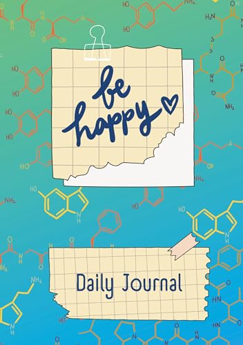JOURNAL - Daily Happy Journal - Be Happy: Be happy/ Happy Journal/ Daily Journal ENGLISH