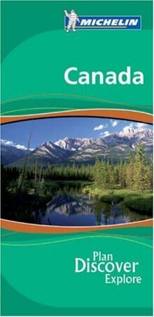 Michelin The Green Guide Canada (Michelin Green Guide)