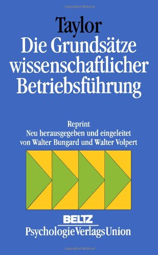 Die Grundsätze wissenschaftlicher Betriebsführung