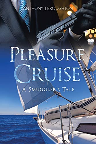 Pleasure Cruise: A Smuggler's Tale