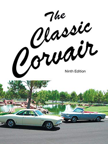 The Classic Corvair: Ninth Edition