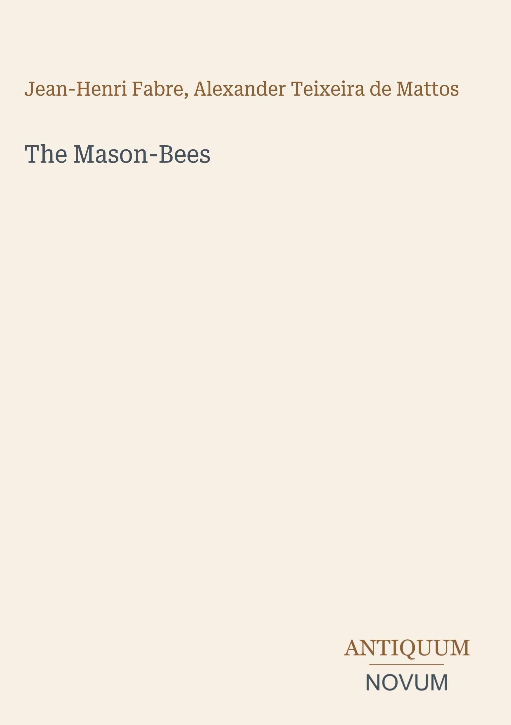 The Mason-Bees