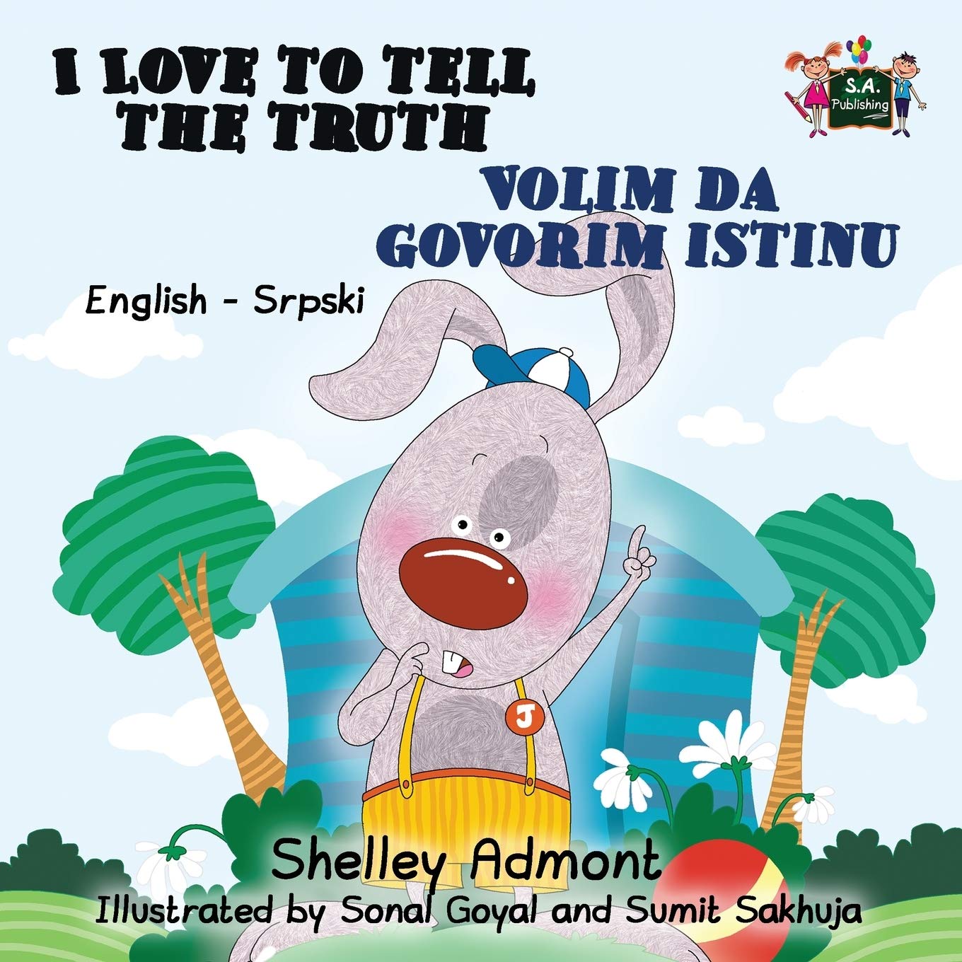 Shelley Admont I Love To Tell The Truth Volim Da Govorim Istinu, English Serbian Bilingual Edition - Latin Alphabet (English Serbian Bilingual Collection, Band 9)