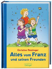 Alles vom Franz und seinen Freunden