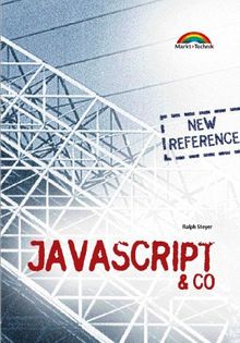 JavaScript & Co - New Reference - SE . (Referenz - New Technology)