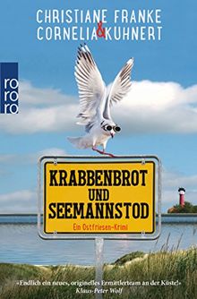 Krabbenbrot und Seemannstod: Ein Ostfriesen-Krimi