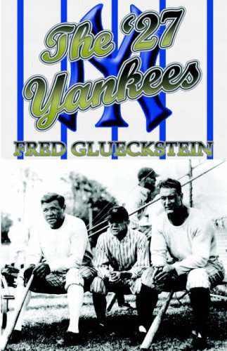 The '27 Yankees