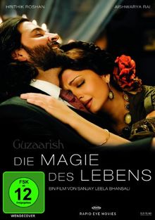 Die Magie des Lebens - Guzaarish