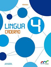 Aprender É Crecer en Conexión, lingua, 4 Educación Primaria (Galicia).Cuaderno 4