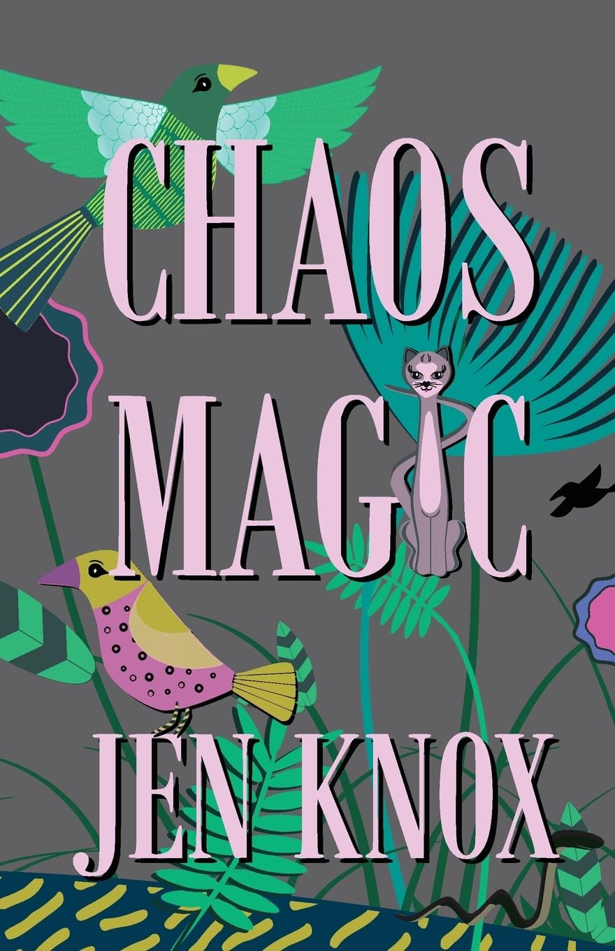 Jen Knox Chaos Magic