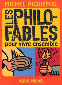 Les philo-fables pour vivre ensemble