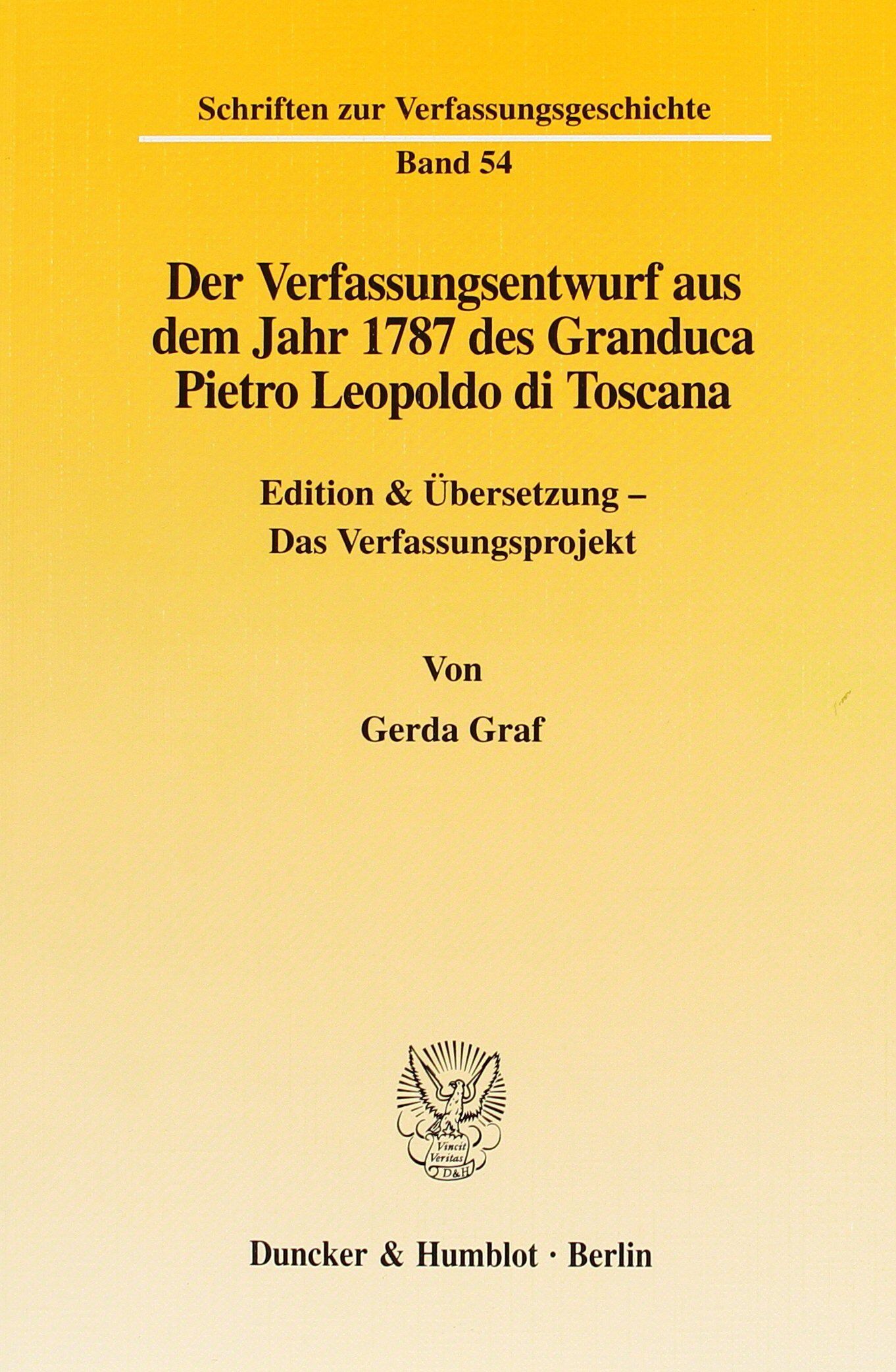 Der Verfassungsentwurf aus dem Jahr 1787 des Granduca Pietro Leopoldo di Toscana.