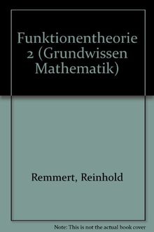 Funktionentheorie (Grundwissen Mathematik)