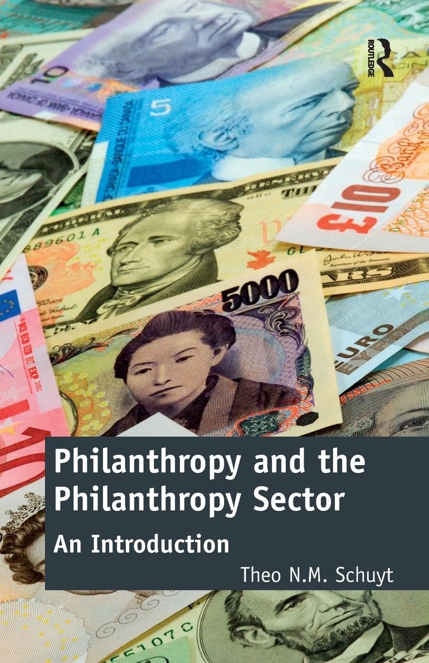 Philanthropy and the Philanthropy Sector: An Introduction