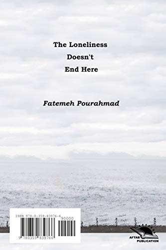 The loneliness doesn't end here