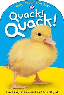 Quack! (Baby Touch and Feel)