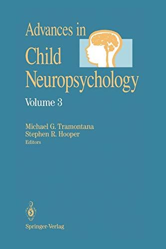 Advances in Child Neuropsychology (Advances in Child Neuropsychology, 3, Band 3)