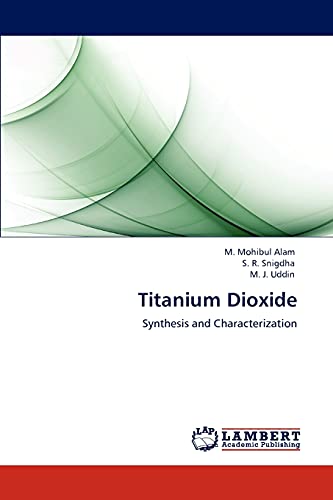 Titanium Dioxide: Synthesis and Characterization