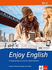 Let's Enjoy English B1.2: A step-by-step course for adult learners. Student's Book + MP3-CD + DVD (Let's Enjoy English / A step-by-step course for adult learners)