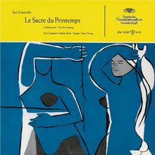 Le Sacre Du Printemps (Das Frühlingsopfer)
