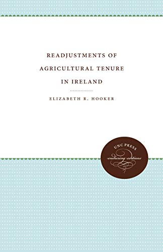 Readjustments of Agricultural Tenure in Ireland