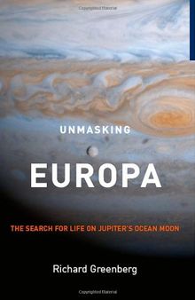Unmasking Europa: The Search for Life on Jupiter's Ocean Moon