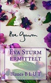 Blaues Blut (Eva Sturm ermittelt)