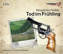 Tod im Frühling, 4 CDs (TARGET - mitten ins Ohr)