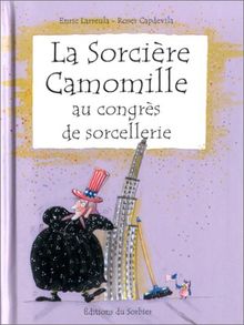 La sorcière Camomille au congrès de sorcellerie