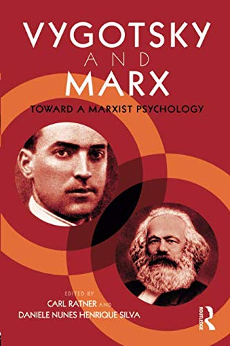 Carl Ratner Vygotsky And Marx