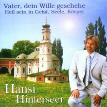 Vater, Dein Wille geschehe - Heil sein in Geist, Seele, Körper