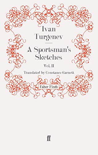 A Sportsman's Sketches: Volume 2