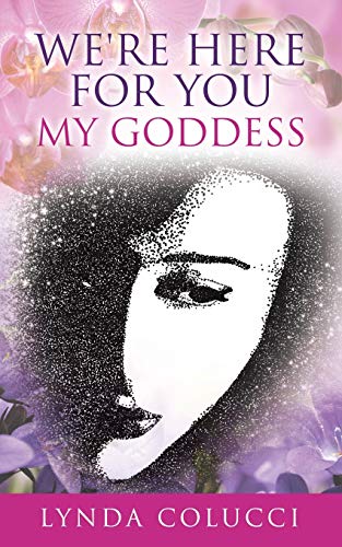 We're Here For You My Goddess (I'M HERE FOR YOU MY GODDESS, Band 2)