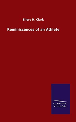 Reminiscences of an Athlete